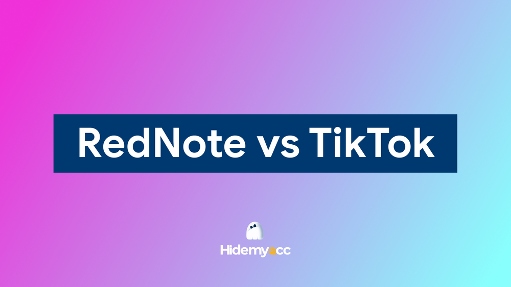 RedNote 与 TikTok：它们之间有何区别？面向初学者的完整比较