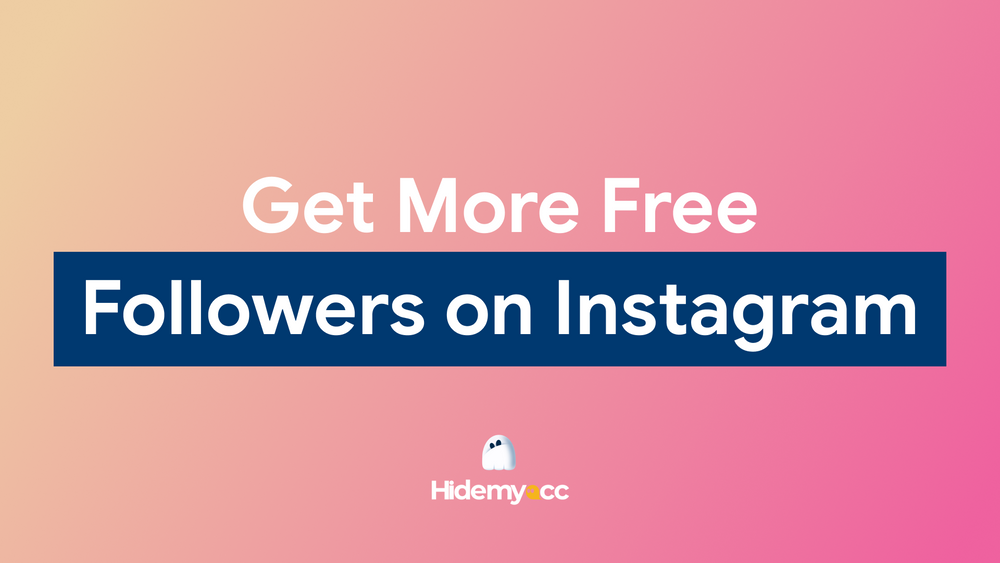 How to get more free followers on Instagram: 15 fastest ways