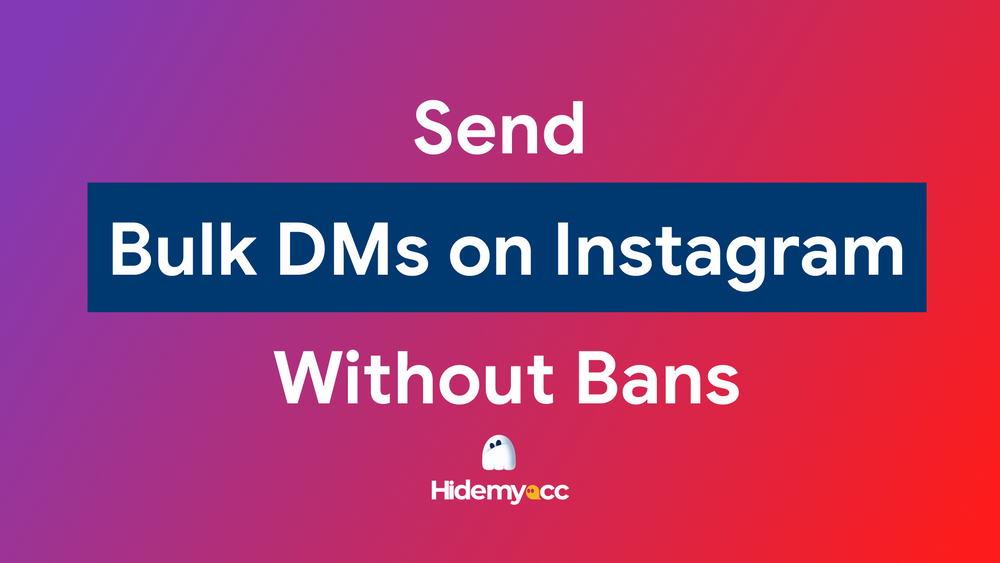 How to Send Bulk DMs on Instagram Without Getting Your Account Suspended?
