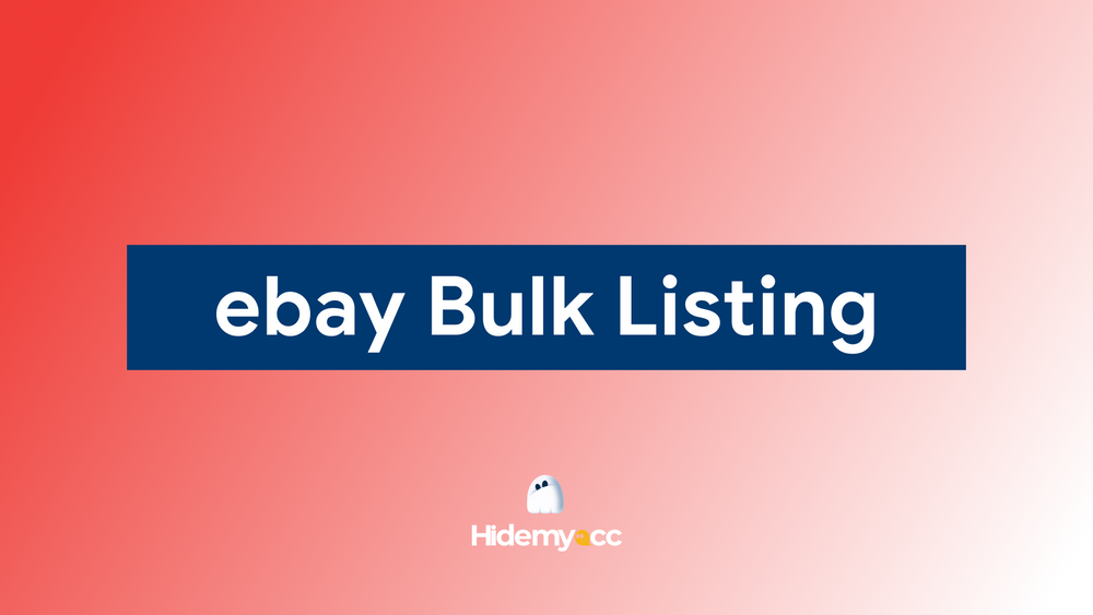 eBay 批量列表变得简单：大批量卖家的分步指南