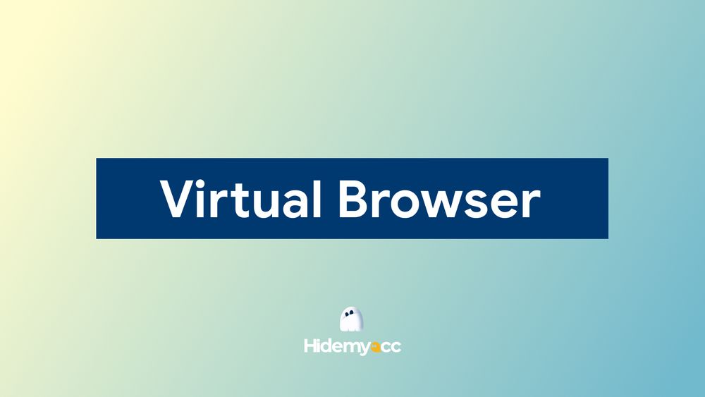 ¿Qué es un navegador virtual? Comparativa con normales