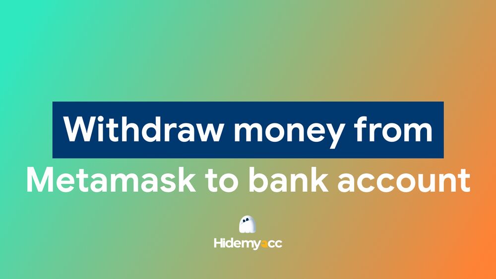 How to withdraw money from MetaMask to a bank account?