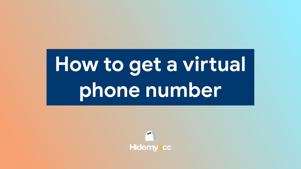 如何获取虚拟电话号码进行账户验证和隐私保护