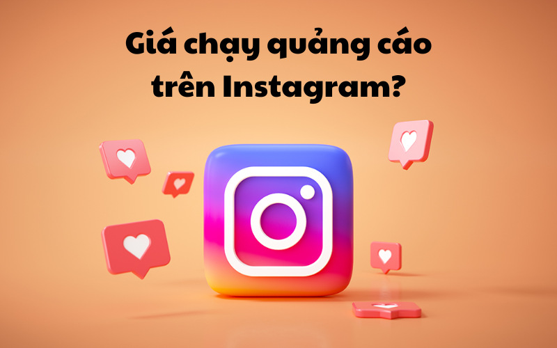 giá chạy quảng cáo trên Instagram