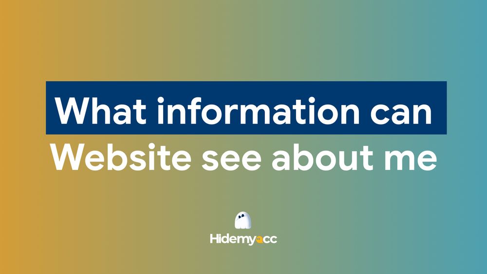 Какую информацию может знать о вас сайт? Разъяснение понятия отпечатка браузера