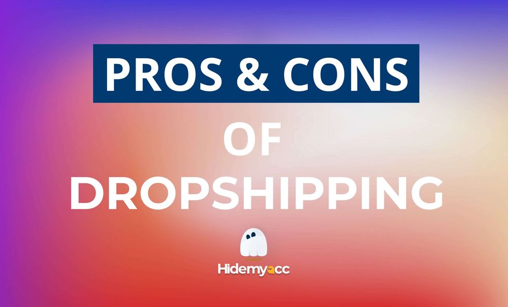 Pros and Cons of Dropshipping: Is It Worth It?