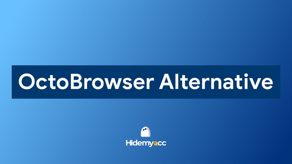 What is the best Octo Browser alternative for multiple accounts?