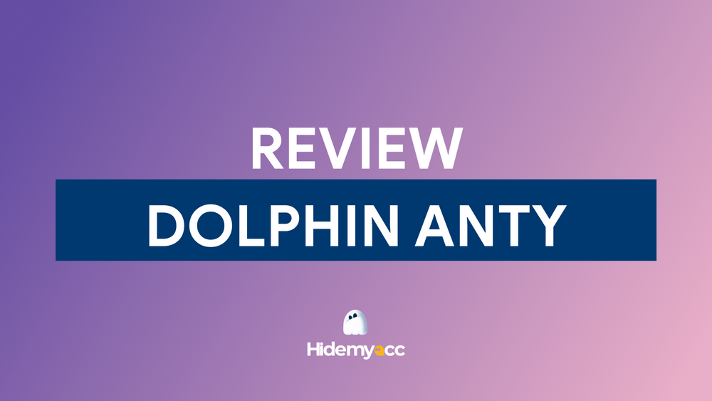 Виртуальный браузер Dolphin Anty: обзор 2024 г.
