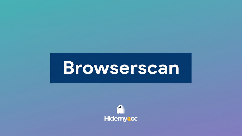 Browserscan review: features, accuracy, and pros/cons