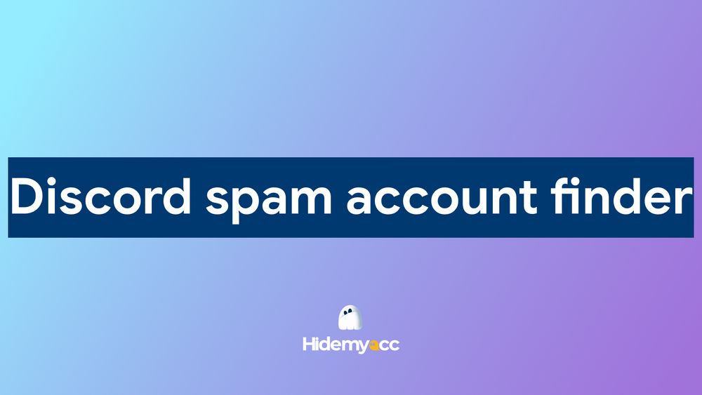 How to Find Discord Spam Account Fast & Safely
