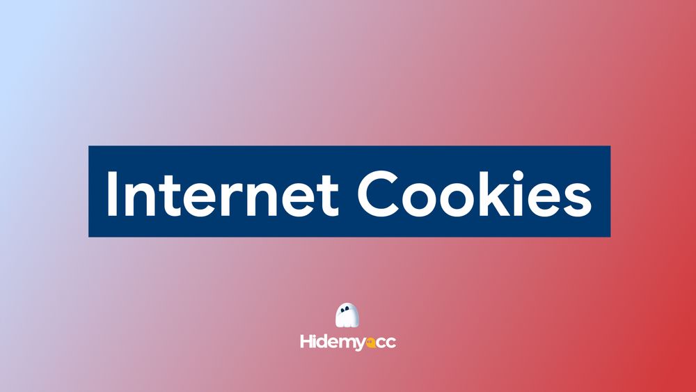 Defining Internet Cookies: How do they work?