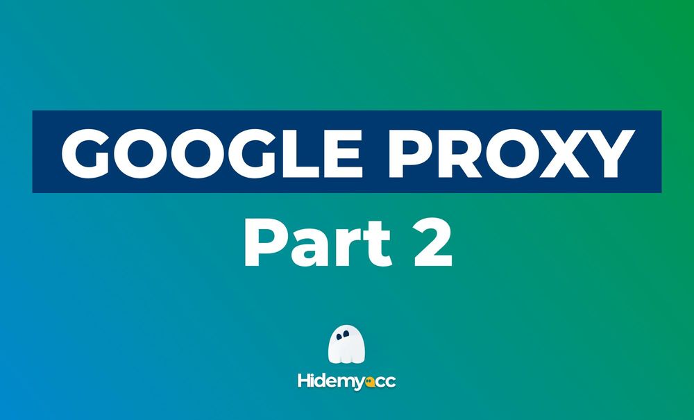 Google Scraping Proxy: Best Recommendations (Part 2)