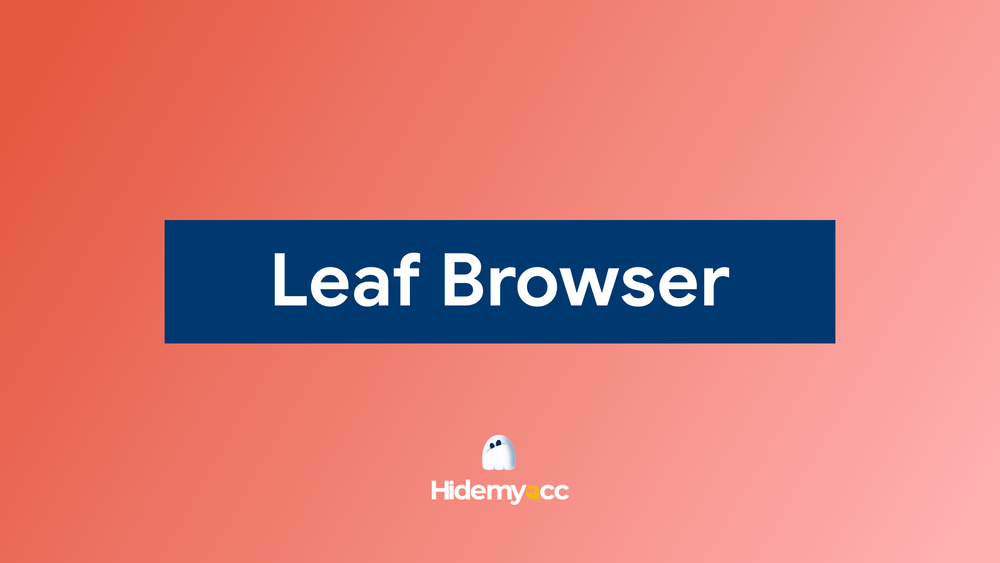 Leaf Browser review: is it still worth using in 2026?