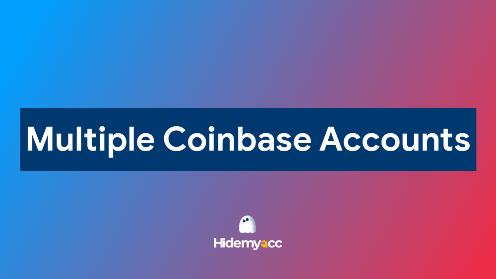 Có thể mở nhiều tài khoản Coinbase hay không?