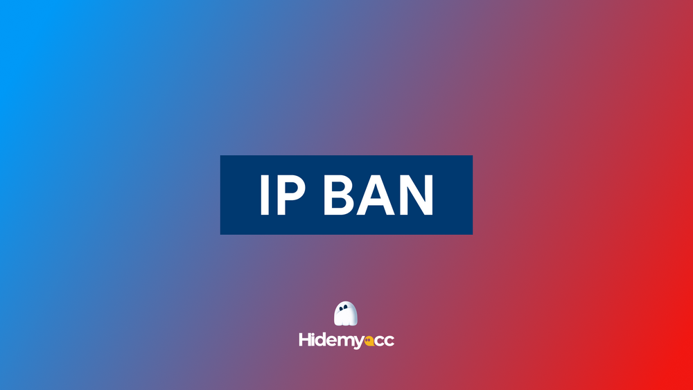 IP封禁：6种以上的解决方法和有效的反封禁技巧