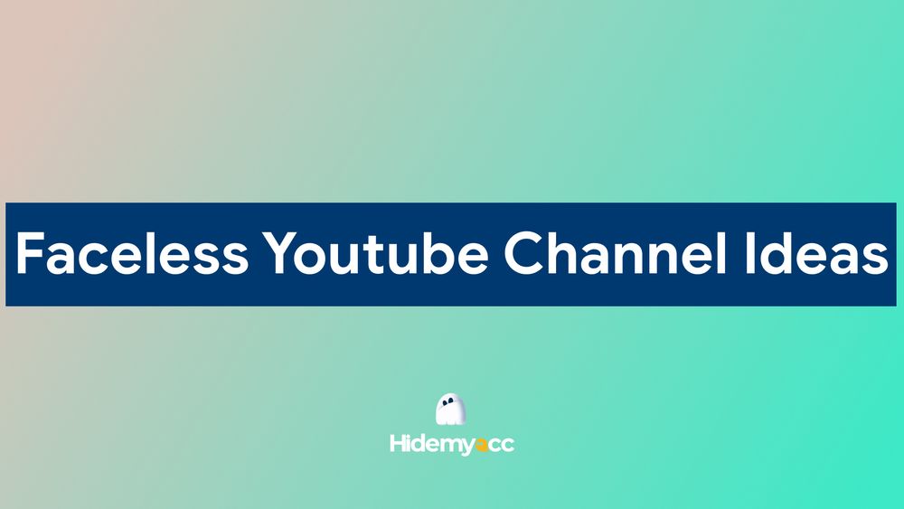 70+ ideas for sustainable income on an anonymous YouTube channel