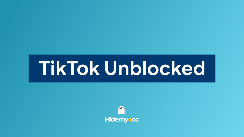 How to Access TikTok When It Is Blocked in Your Country (Updated 2026)