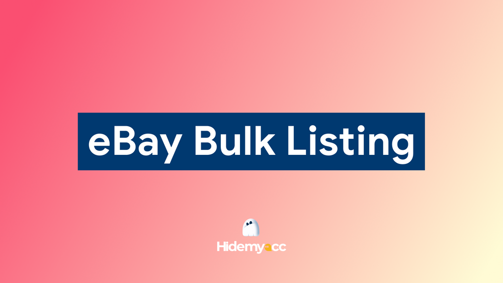 Hướng dẫn chi tiết cách list hàng loạt sản phẩm trên eBay