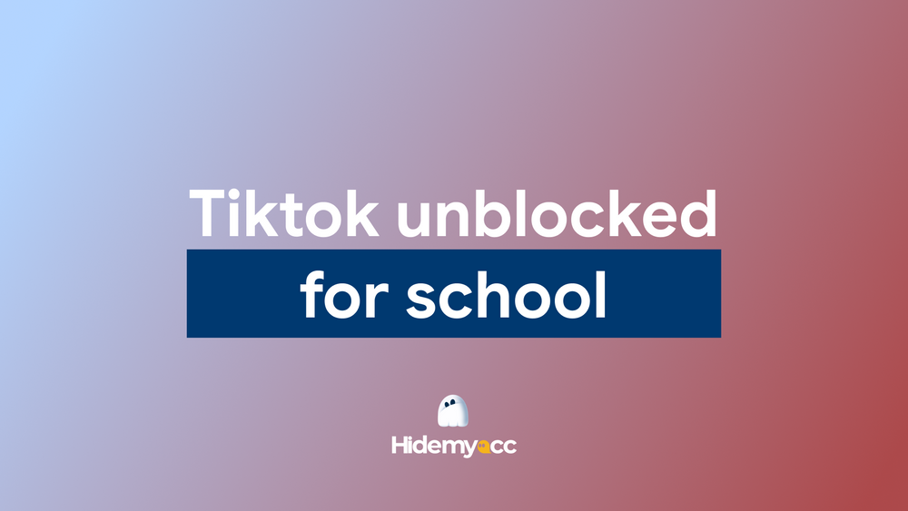 Why TikTok is blocked at school and how to fix it