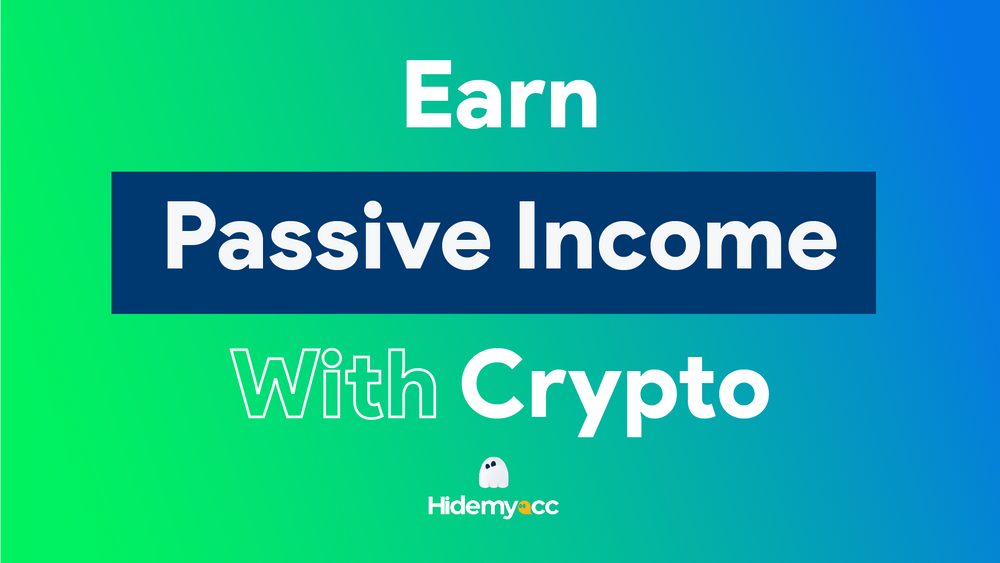 How to earn passive income with crypto