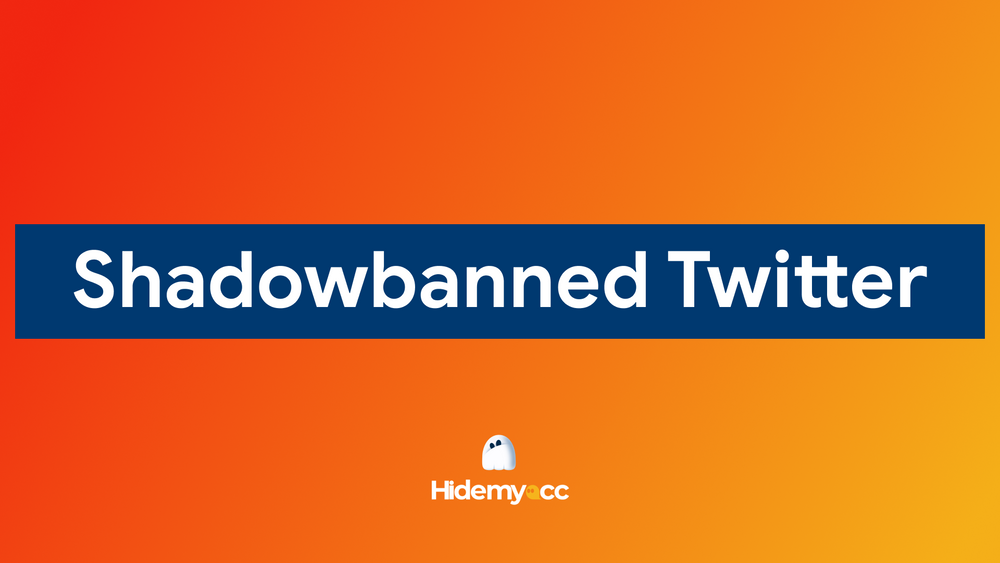 Shadowban Twitter là gì? Cách nhận biết và hướng xử lý hiệu quả