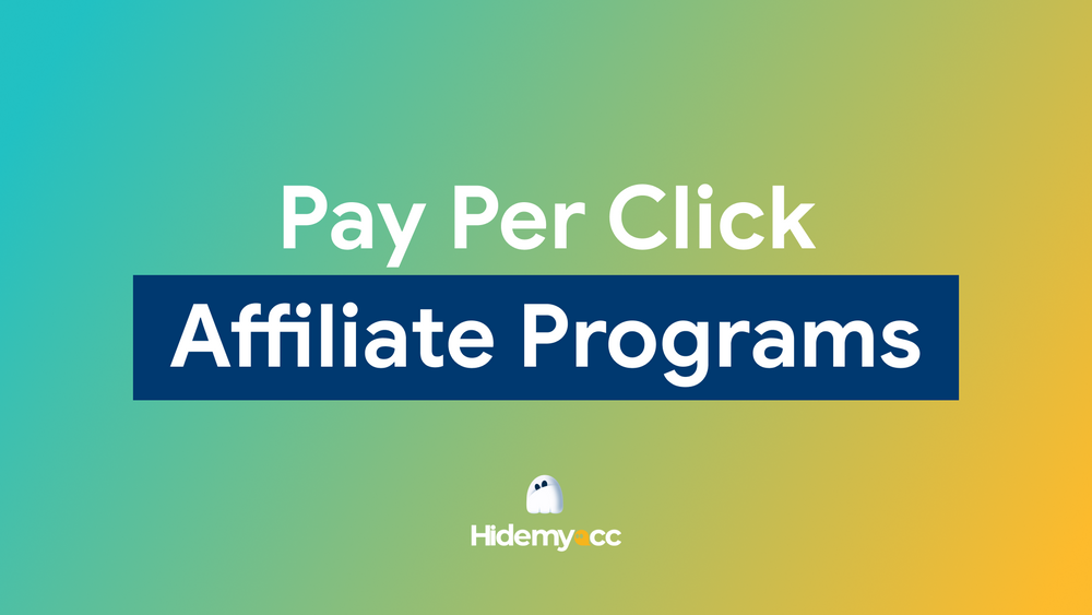 Top 18 pay per click affiliate programs with the highest payouts