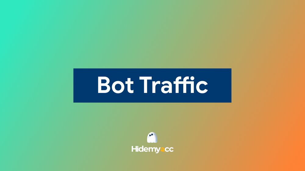 What is bot traffic and how to detect it fast?