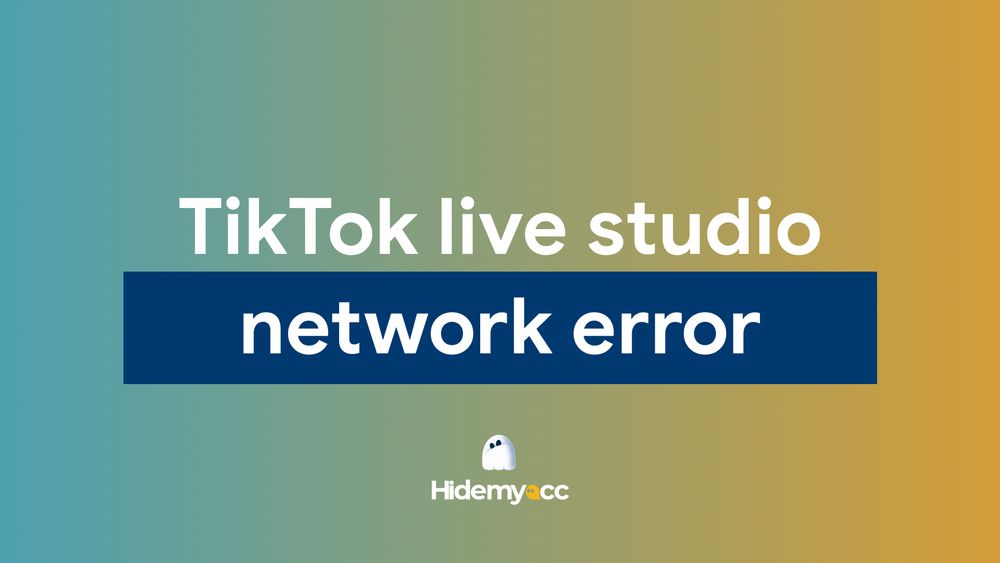 How to fix TikTok Live Studio network error fast
